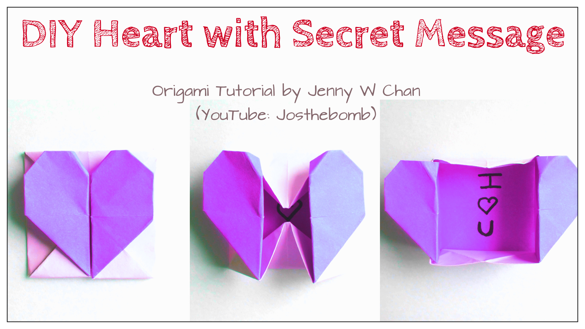 Origami Heart with Secret Message »
